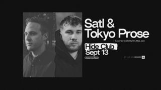 Hide And Censored Events Presents: Satl & Tokyo Prose