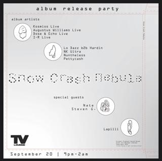 Snow Crash Nebula Album Release Party