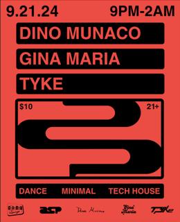 Dino Munaco/ Gina Maria/ Tyke