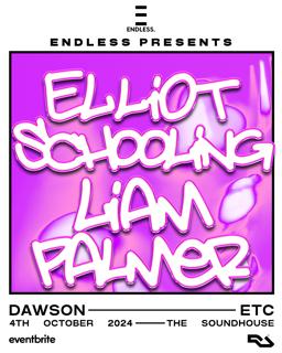 Elliott Schooling & Liam Palmer - Endless. Dublin