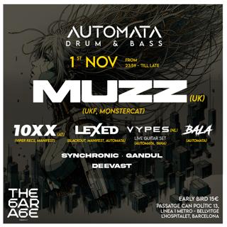 Drum & Bass - Muzz 1St Nov + 10Xx + Lexed + Vypes + Bala At The Garage Barcelona