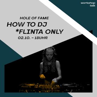 How To Dj (Flinta Only)