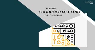 Producer Meeting