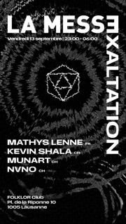 La Messe - Exaltation /// Mathys Lenne - Kevin Shala - Munart - Nvno