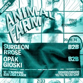 Animal Farm: Rrose B2B Surgeon + Gioski B2B Opäk [Vj: L'Aubaine B2B Lisa Laser]