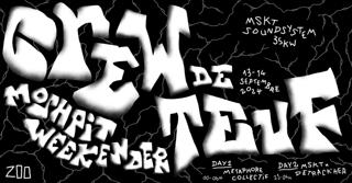 Crew De Teuf [Day 2/ Moshpit Weekender - Mskt X Detrack'Her]