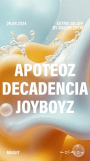 Astrolab Off By Babish /// Apoteoz - Decandencia - Joyboyz