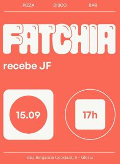 Fatchia Recebe: Jf