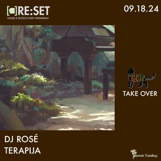 Re:Set X Sound Logic With Dj Rosé & Terapija