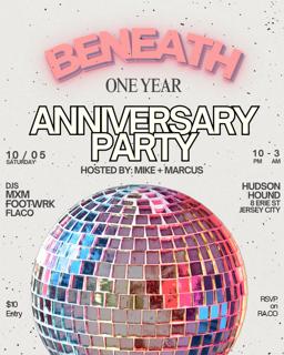 Beneath: One Year Anniversary Party