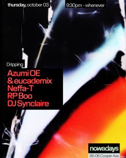 Dripping: Azumi Oe & Eucademix, Dj Synclaire, Neffa-T, Rp Boo