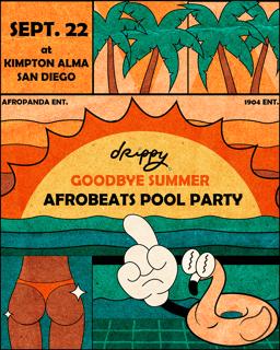 Drippy Pool Club - Afrobeats End Of Summer