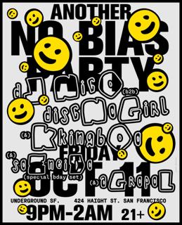 Another No Bias Party: Dj Nico, Discnogirl, Soeneido