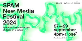 Spam New Media Festival 2024