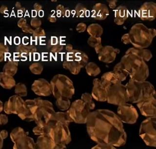 Tunnel Pres. Noche De Residentes