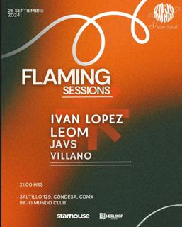 Flaming Sessions