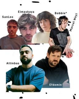 Clubnight - Efdemin, Altinbas, Sanleo, Elmaskaya, Bobbie*, Marcel Woyt