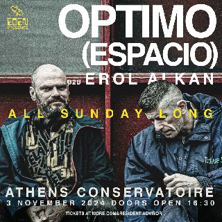 Eden Presents Optimo (Espacio) B2B Erol Alkan