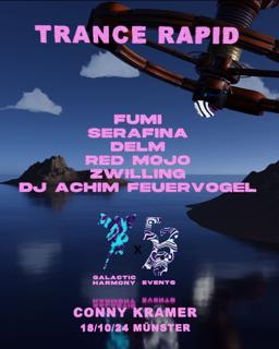 538 X Galactic Harmony Pres. 'Trance Rapid'