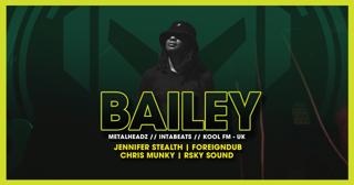 Banana Bombs Records & Foreigndub Present: Bailey