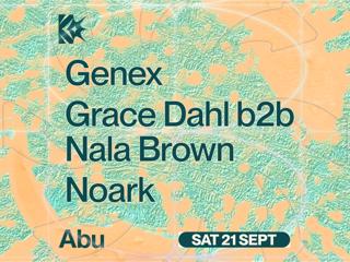 Kabul À Gogo ✧ Club Night ✦ Genex ✦ Grace Dahl B2B Nala Brown ✦ Noark