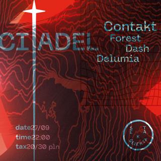 Citadel: Contakt (Wwa), Forest, Delumia, Dash