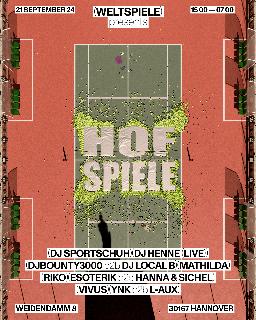 Weltspiele Presents Hofspiele