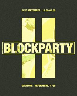 Sounds Good Presents Blockparty Ii