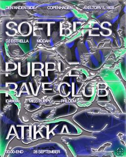 Soft Bites X Purple Rave Club