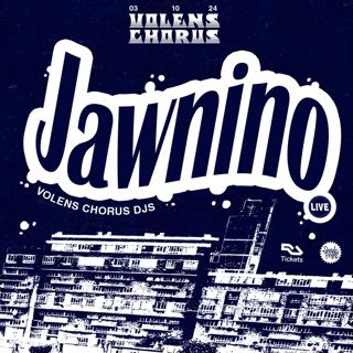 Volens Chours: Jawnino (Live)