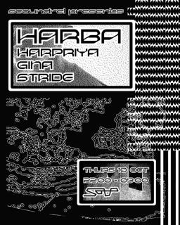 Scoundrel Presents: Harba, Harpriya, Gina, Stride