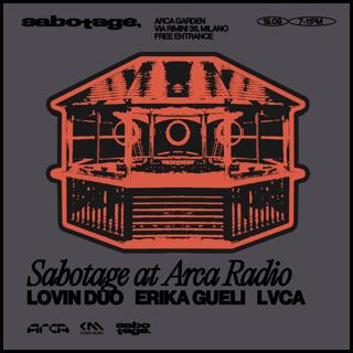 Sabotage Milano At Arca Radio