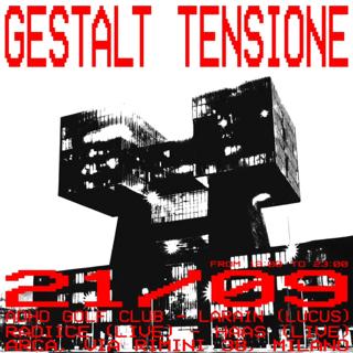 Gestalt Tensione With Radice Live, Haas Live, Adhd Golf Club, Larain [7-11 Pm]