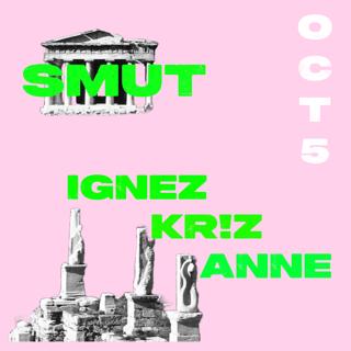 Smut X Ignez X Kr!Z X Anne