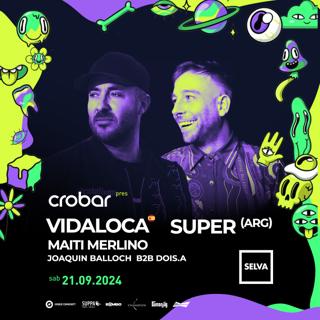 Crobar Pres.: Vidaloca & Super (Arg)