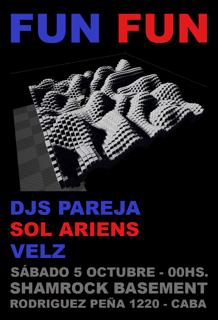 Fun Fun Con Djs Pareja, Velz Y Sol Ariens