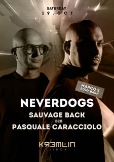 Neverdogs (Marco'S Bday Bash): More Info Soon