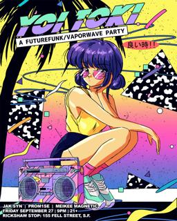 Yoi Toki A Futurefunk / Vaporwave Party