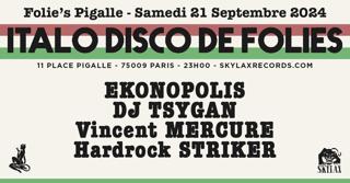 Italo Disco De Folies With Ekonopolis, Dj Tsygan, Vincent Mercure & Hardrock Striker