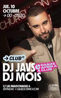 Danze Afrika Club: Dj Javs, Dj Mois