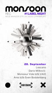 Monsoon Records #1 Label Night With Dario Milkovic, Lescano, Monsieur Vide, Monsoon