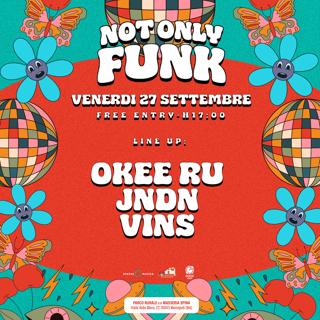 'Not Only Funk' Vini & Musica In Masseria