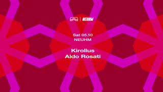 Neuhm • Kirollus + Aldo Rosati