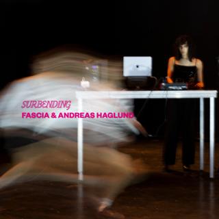 Surbending - Fascia & Andreas Haglund