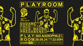 Playroom Pres. Move On Up Collective & Presabene