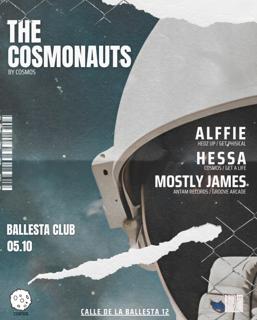 The Cosmonauts: Alffie + Hessa + Mostly James