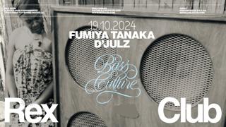 Bass Culture: Fumiya Tanaka, D'Julz