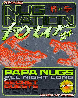 Papa Nugs (All Night Long) + Secret Guests 