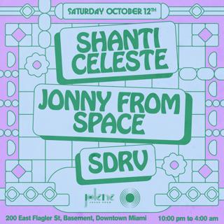 Shanti Celeste, Jonny From Space, Sdrv