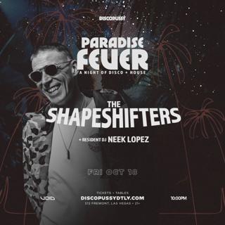 Paradise Fever Presents: The Shapeshifters